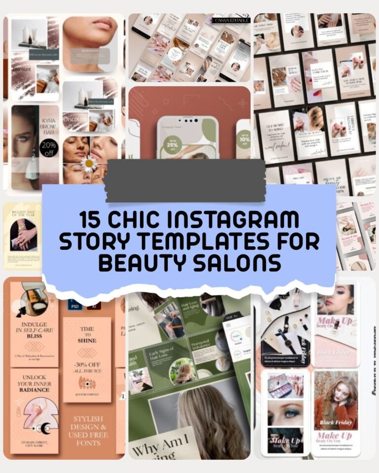 15 Chic Instagram Story Templates For Beauty Salons That Attract Clients