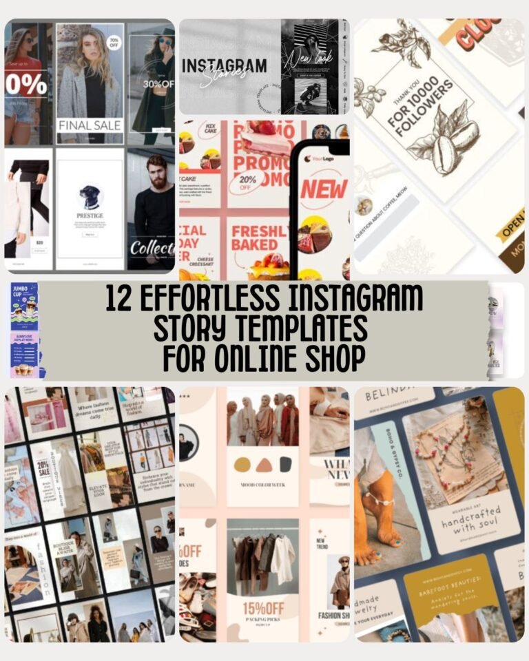 12 Effortless Instagram Story Templates For Online Shop to Boost Your Sales