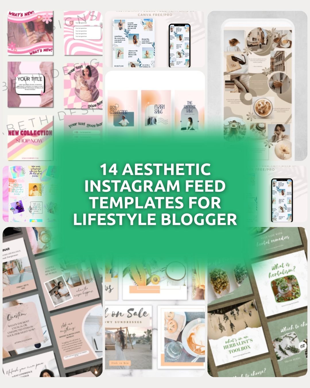 14 Stunning Aesthetic Instagram Feed Templates For Lifestyle Blogger