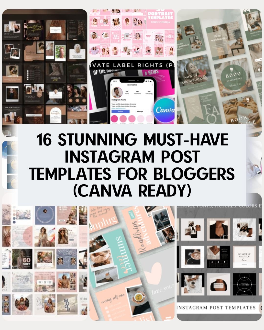 16 Stunning Must-Have Instagram Post Templates for Bloggers (Canva Ready)