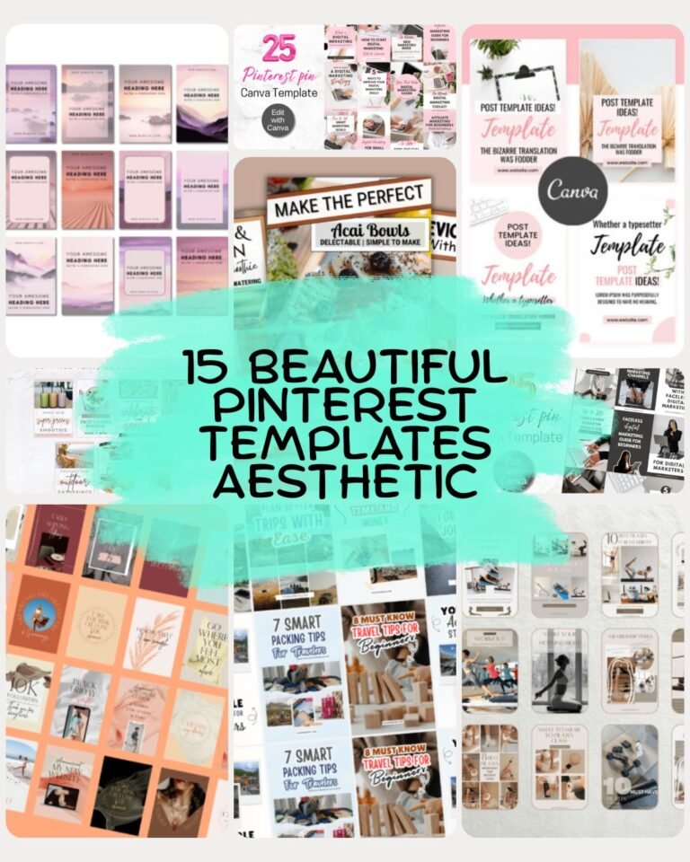 15 Beautiful Pinterest Templates Aesthetic That Attract Clicks & Saves